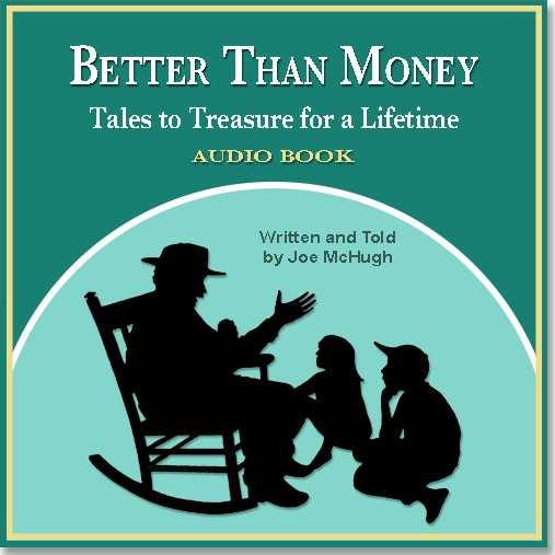Better Than Money Audio Book by Joe McHugh