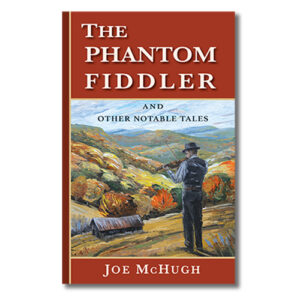 Phantom Fiddler by Joe McHugh