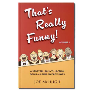 That’s Really Funny V1 by Joe McHugh